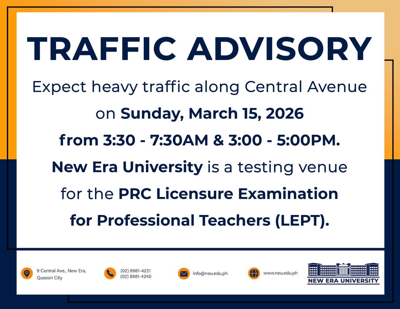 NEU ISSUES TRAFFIC ADVISORY FOR UPCOMING LICENSURE EXAMINATION