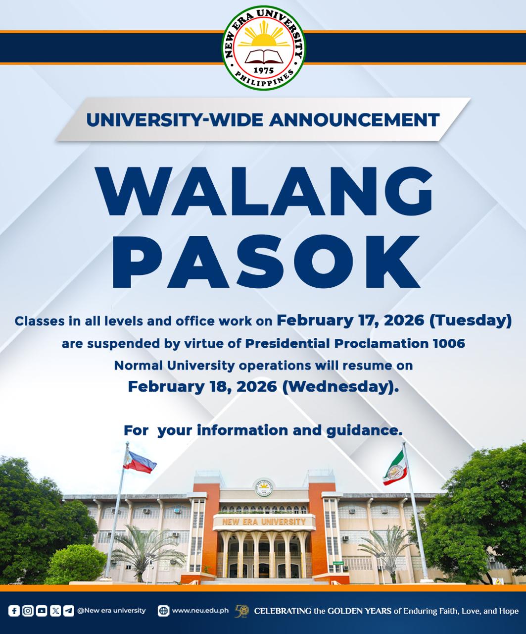 NEU ANNOUNCES SUSPENSION OF CLASSES AND OPERATIONS - FEBRUARY 17, 2026